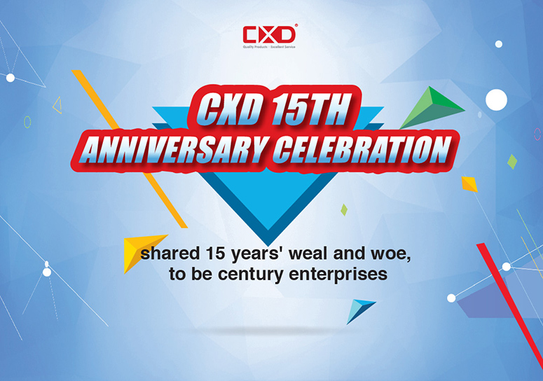 CXD Successfully Hold 15th Anniversary Celebrations