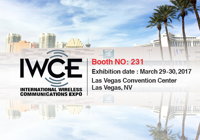Welcome to visit our Booth at IWCE 2017